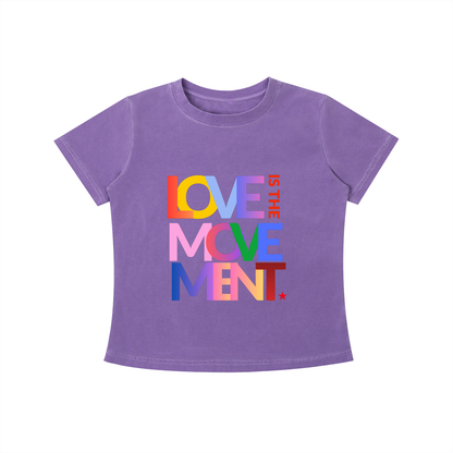 Love is the movement Tee