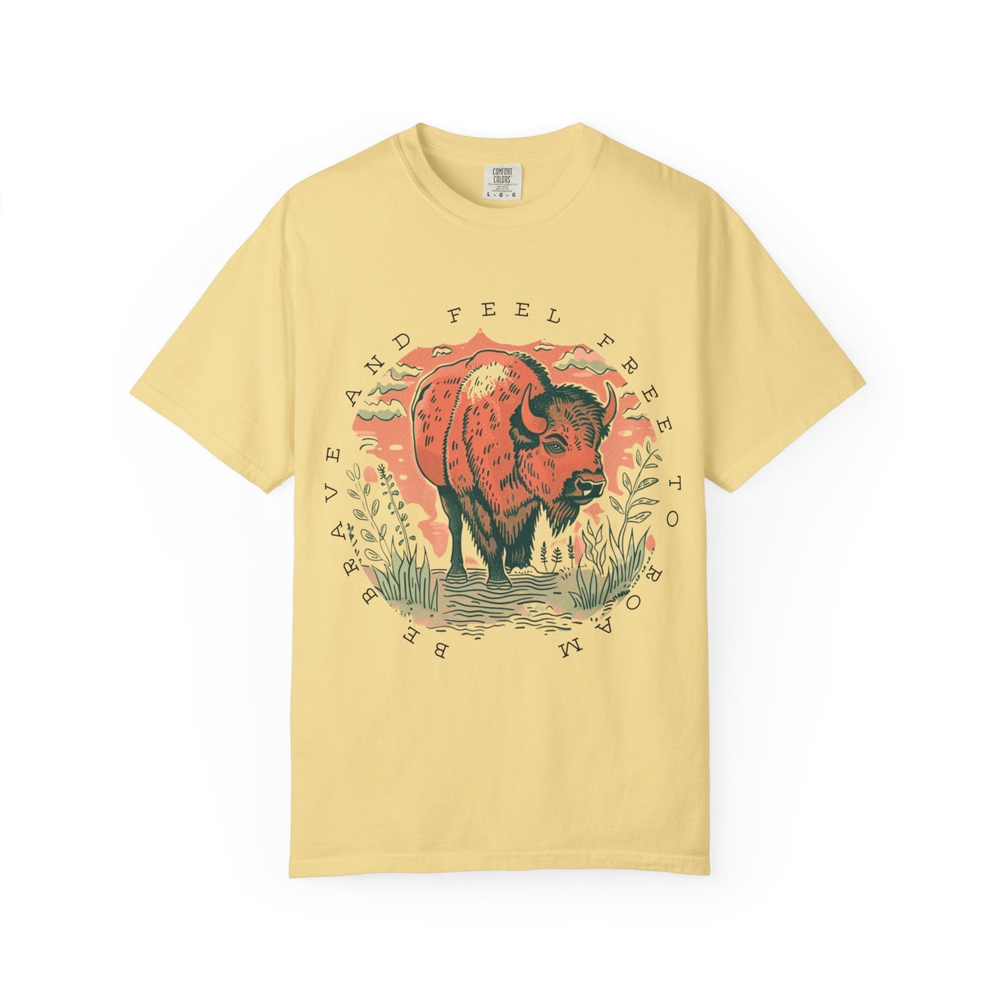 Be Brave Feel Free Buffalo Graphic Tee