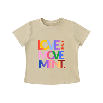 Love is the movement Tee