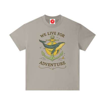 We Live for Adventure Whale Tshirt