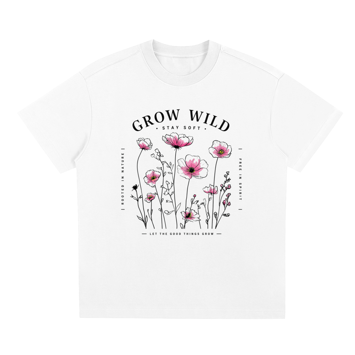 White Grow Wild graphic t-shirt featuring nature-inspired artwork celebrating growth, freedom, and wild beauty.