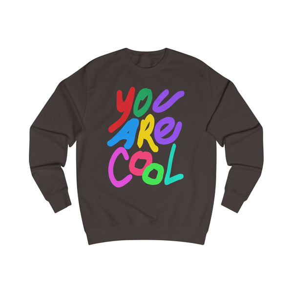 You Are Cool  graphic Sweatshirt Del Lago Greenwich
