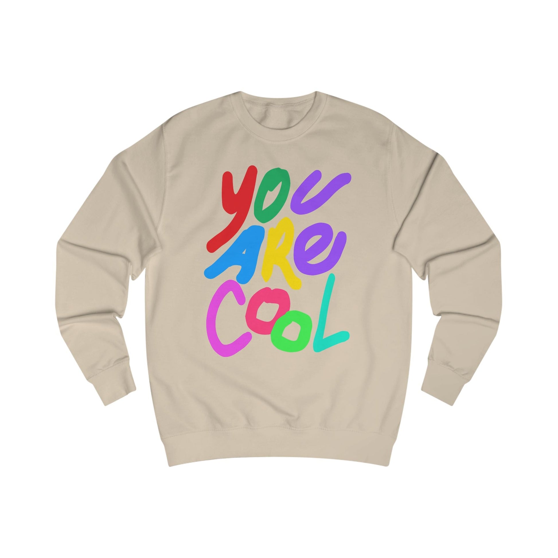 You Are Cool  graphic Sweatshirt Del Lago Greenwich
