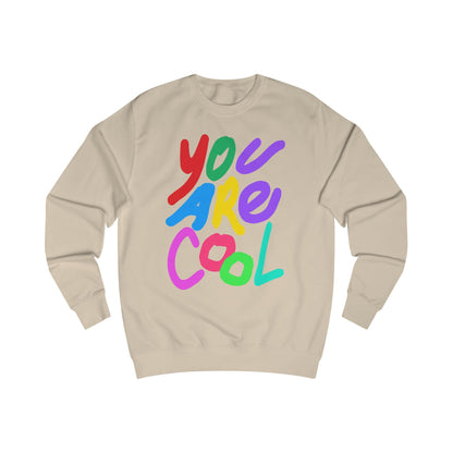 You Are Cool  graphic Sweatshirt Del Lago Greenwich