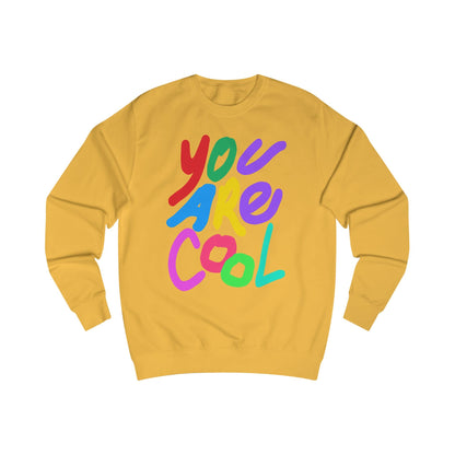 You Are Cool  graphic Sweatshirt Del Lago Greenwich